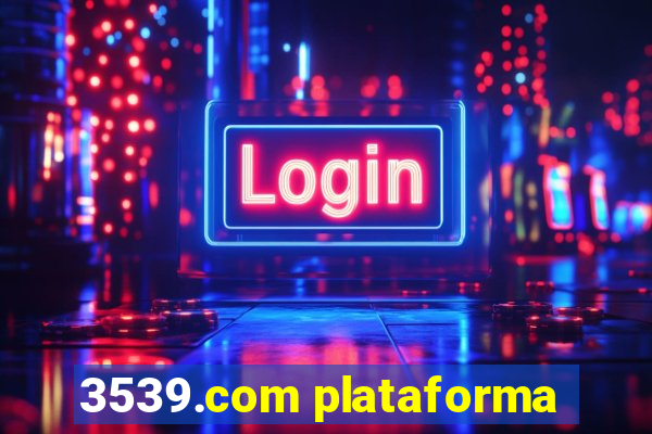 3539.com plataforma